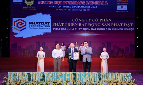 Phát Đạt nhận giải thưởng Top 10 thương hiệu uy tín hàng đầu Châu Á 2022
