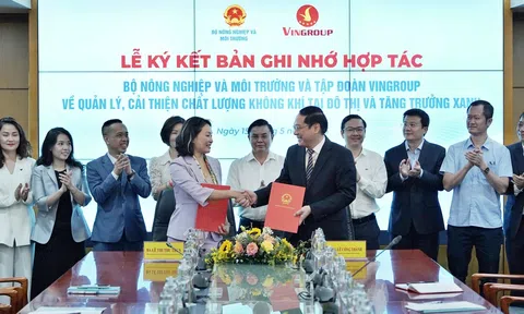 Vingroup và Bộ Nông nghiệp và Môi trường hợp tác toàn diện và quản lý, cải thiện chất lượng không khí tại đô thị và tăng trưởng xanh