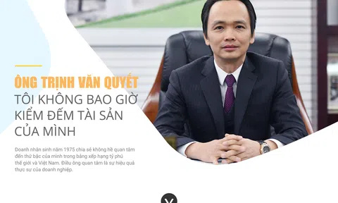 Ông Trịnh Văn Quyết: 'Tôi không quan tâm mình giàu thứ 1 hay thứ 10'
