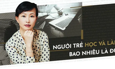 Người trẻ học và làm bao nhiêu là đủ?