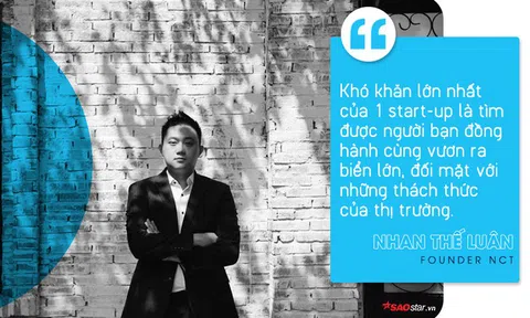 Founder NCT: 'Đối với startup, nghèo là một lợi thế'