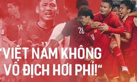 Vẫn còn quá sớm để mơ mộng, nhưng tuyển Việt Nam không vô địch thì hơi phí!