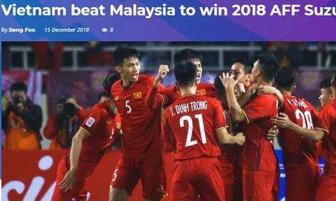 Báo Malaysia và quốc tế nói gì khi tuyển Việt Nam vô địch AFF Cup 2018?