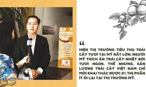 Tâm sự của 'vua' xuất khẩu trái cây Nguyễn Đình Tùng