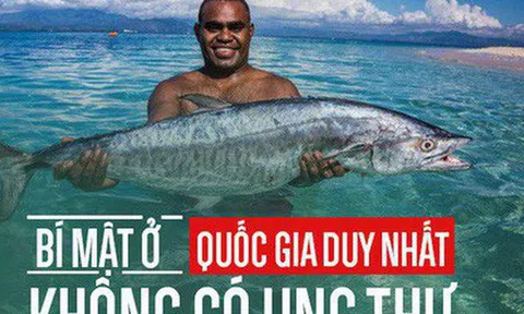 Đất nước duy nhất trên thế giới không có ai bị ung thư: Những bí mật bạn nên biết sớm