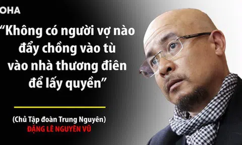 Ông Đặng Lê Nguyên Vũ: "Trung Nguyên có sụp đổ, Qua cũng không phá vỡ nguyên tắc của mình"