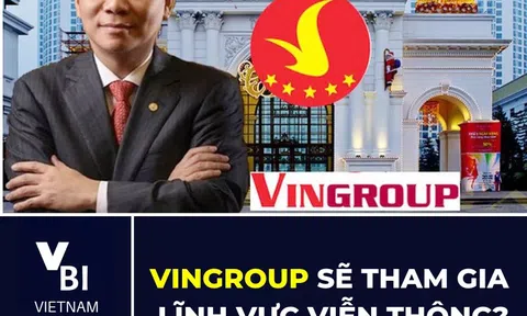 Vingroup sẽ tham gia lĩnh vực viễn thông?