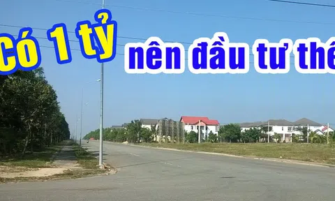 Lời khuyên từ các chuyên gia nhà đất cho câu hỏi "có tiền nhàn rỗi trên dưới 1 tỉ đồng, nên bỏ vào đất nền, căn hộ hay nhà phố?"