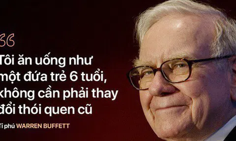 Bí quyết trẻ khỏe "ngược đời" của tỉ phú U90 Warren Buffett: "Tôi ăn như đứa trẻ 6 tuổi"