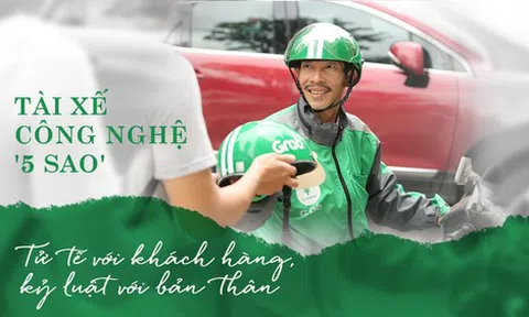 Tài xế công nghệ '5 sao': Tử tế với khách hàng, kỷ luật với bản thân