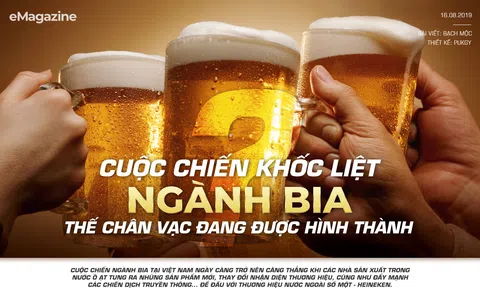Cuộc chiến khốc liệt ngành bia, thế chân vạc đang được hình thành? Cuộc chiến khốc liệt ngành bia, thế chân vạc đang được hình thành?