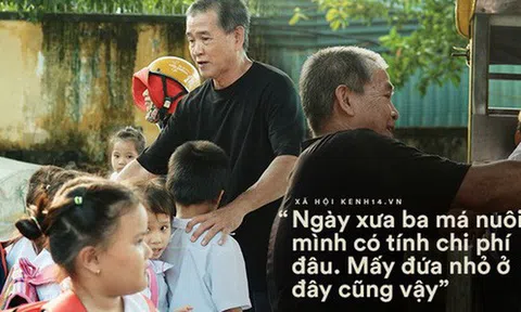 Ông bụt ở Sài Gòn tặng hơn 100 tỷ cho trẻ mồ côi: "Nếu đã gọi mấy đứa nhỏ là con thì tiền bạc đừng để trong đầu"