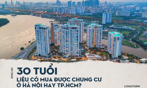 Mua nhà trước 30 tuổi ở TP.HCM, Hà Nội, giấc mơ có xa vời?