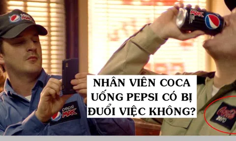 Nhân viên Coca Cola thâm niên 12 năm vẫn bị đuổi việc vì 'trót' 1 lần uống Pepsi: Luật ngầm đáng sợ giữa các công ty là đối thủ truyền kiếp của nhau