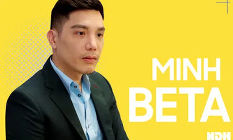 CEO Minh Beta: Nhà đầu tư cân nhắc lại việc rót vốn, tôi từng nghĩ sẽ mất hết vì Covid-19