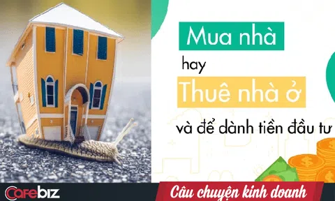 Lời khuyên của một môi giới BĐS: Tuổi trẻ đừng quá chú trọng vào chỗ ở, có 1,5 tỷ đồng nên ở nhà thuê và đem tiền đầu tư đất, thay vì dồn hết mua nhà